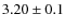 $3.20\pm0.1$