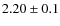$2.20\pm0.1$