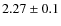 $2.27\pm0.1$