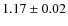 $1.17\pm0.02$