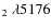 $_2~\lambda5176$