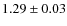$1.29\pm0.03$