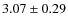 $3.07\pm0.29$