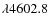 $\lambda{4602.8}$
