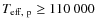$T_{{\rm eff,~p}} \ge 110~000$
