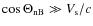 $\cos
\Theta_{\rm nB} \gg V_{\rm s}/c$