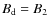 $B_{\rm d}=B_2$