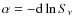 $\alpha= -{\rm d}\ln S_{\nu}$