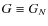 $G\equiv G_{N}$