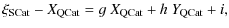 $\displaystyle %
\xi_{\rm SCat} - X_{\rm QCat} = g~X_{\rm QCat} + h~Y_{\rm QCat} + i,$