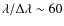 $\lambda/\Delta\lambda\sim 60$