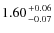 $1.60 {+0.06 \atop -0.07}$