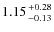 $1.15 {+0.28 \atop -0.13}$