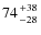$74 {+38 \atop
-28}$