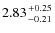 $2.83 {+0.25 \atop -0.21}$