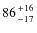 $86 {+16 \atop
-17}$
