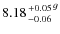$8.18 {+0.05 \atop -0.06}^g$