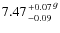 $7.47 {+0.07 \atop -0.09}^g$