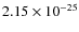 $2.15\times10^{-25}$