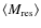$\langle M_{\rm res}\rangle$
