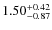 $1.50^{\rm +0.42}_{-0.87}$