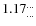 $1.17^{\ldots}_{\ldots}$