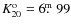 $K^{\rm o}_{20}=6\hbox{$.\!\!^{\rm m}$ }99$