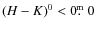$(H-K)^0 < 0\hbox{$.\!\!^{\rm m}$ }0$