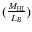 $({M_{\rm HI}\over L_B})$