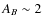 $A_B \sim 2$