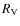 $R_{\rm V}$