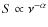 $S \propto \nu^{-\alpha}$