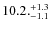 $\rm 10.2.^{+1.3}_{-1.1}$