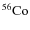 $\rm ^{56}Co$