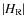 $\vert H_{\rm R}\vert$