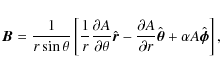 \begin{displaymath}{\vec B} = \frac{1}{r \sin \theta} \left[ \frac{1}{r} \frac{\...
...rtial r} \hat{\vec \theta} + \alpha A \hat{\vec \phi} \right],
\end{displaymath}