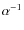 $\alpha^{-1}$