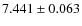 $ 7.441 \pm 0.063$
