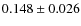 $ 0.148 \pm 0.026$