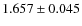 $ 1.657 \pm 0.045$