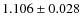 $ 1.106 \pm 0.028$