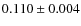 $ 0.110 \pm 0.004$