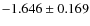 $-1.646 \pm 0.169$