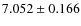 $ 7.052 \pm 0.166$