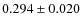$ 0.294 \pm 0.020$