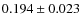 $ 0.194 \pm 0.023$