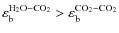 $\varepsilon_{\rm b}^{\rm H_2O - CO_2}>\varepsilon_{\rm b}^{\rm CO_2 - CO_2}$
