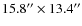 $15.8^{\prime \prime } \times 13.4^{\prime \prime }$