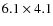 $6.1\times 4.1$