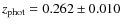 $z_{\rm phot}=0.262\pm0.010$
